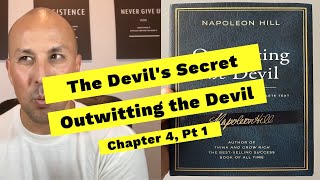 The Devils Secret Chapter 4 Outwitting the Devil Napoleon Hill Author of Think and Grow Rich [upl. by Quincey]