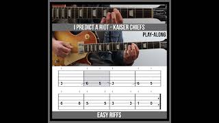 Easy Guitar Riffs  I Predict a Riot TAB  Kaiser Chiefs [upl. by Ayotas]