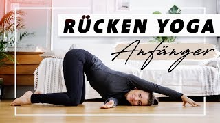 Yoga Rücken Anfänger Programm  Übungen gegen Verspannungen und Rückenschmerzen [upl. by Annaesor]