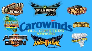 All Carowinds Coasters Ranked 2024 [upl. by Christean927]