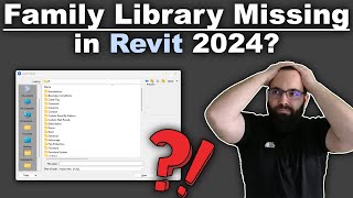 Family library missing in Revit 2024  Solution [upl. by Nacnud]