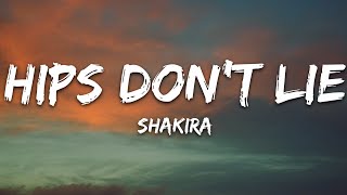 Shakira  Hips Dont Lie Lyrics ft Wyclef Jean [upl. by Annazus945]