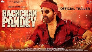 Bachchan Pandey  23 Interesting Facts  Akshay Kumar  Kriti Sanon  Farhad Samjhi  Arshad Warsi [upl. by Swehttam404]