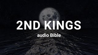 2nd Kings  Audio Bible  King James Version KJV [upl. by Agn929]