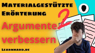 Materialgestütze Erörterung  Argument verbessern  typische Fehler [upl. by Alihet]