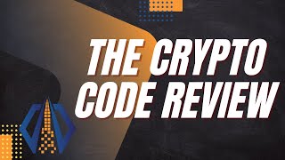 The Crypto Code Review  Crypto Trading [upl. by Nylear105]