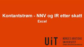 Excel  Kontantstrøm – Netto nåverdi og internrente etter skatt [upl. by Nellac820]