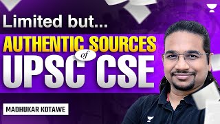 Authentic Sources of UPSC CSE Exam  Complete Study Material for Exam  By Madhukar Kotawe [upl. by Durrej63]