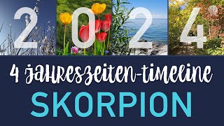 SKORPION 2024 ♏️ 4JAHRESZEITEN TIMELINE  JAHRESLEGUNG TAROTLEGUNG KARTENLEGUNG [upl. by Lonyer195]