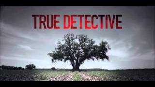 True Detective  Intro  Opening Song  Theme The Handsome Family  Far From Any Road  LYRICS [upl. by Ikir]