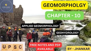 Geomorphology Chapter 10  Applied Geomorphology and Geohydrology upsc geography [upl. by Rogers]