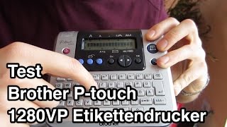 Test Brother Ptouch 1280 Beschriftungsgerät  Brother Etikettendrucker  Etikettendrucker Test [upl. by Enoitna]