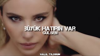 Gülşen  Büyük Hatırın Var  Halil Yıldırım Remix [upl. by Thant342]