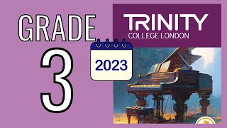 TRINITY Grade 3 Piano 2023  Piano Exam Pieces from 2023 [upl. by Yxor212]