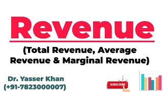 Revenue  Total Revenue  Average Revenue  Marginal Revenue  TR  AR  MR  Economics  Revenue [upl. by Erdrich]