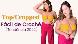 TopCropped Fácil de Crochê TENDÊNCIA 2024 [upl. by Lelah730]