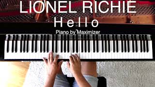 Lionel Richie  Hello  Solo Piano Cover  Maximizer [upl. by Siryt964]