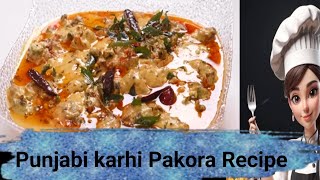 Punjabi pakora kadhi recipekadhi pakora pakora kadhi recipe [upl. by Gurtner69]