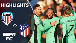 Lugo vs Atletico Madrid  Copa del Rey highlights  ESPN FC [upl. by Budwig]