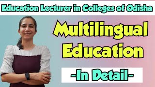 Multilingual Education  Degree College Lecturer Exam Odisha  Important for All Teaching Exams [upl. by Oenire]