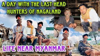 Last Head Hunters of NAGALAND  Longwa Village near Mayanmar [upl. by Baggett]