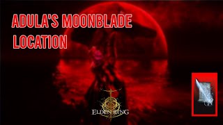 Adulas Moonblade location  Elden Ring Shadow of the Erdtree  الدن رینگ شدو آف ادرتری [upl. by Hsirrap]