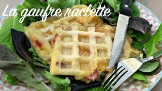 Recette des gaufres raclette CROUSTILLANTES [upl. by Mila]