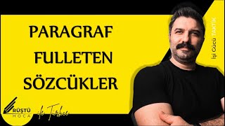 Paragraf Fulleten Sözcükler  RÜŞTÜ HOCA [upl. by Weisman419]