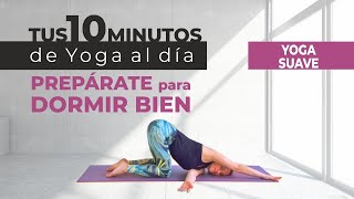 10 Min YOGA para DORMIR BIEN y VENCER el INSOMNIO  Estiramientos Relajantes  Patry Durán Yoga [upl. by Bibah]