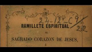 Ramilletes Espirituales Al Sagrado Corazon De Jesus y Maria Santisima [upl. by Prudie]