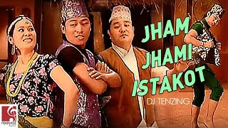 Jham Jham Istakot  DJ Tenzing ft Raj Moktan [upl. by Atineb]