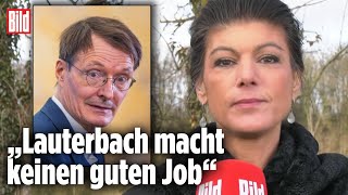 Kritik an Lauterbach „Erschreckend wie er Panik verbreitet“  Sahra Wagenknecht bei BILD Live [upl. by Burtie586]