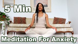 5Minute Meditation For Anxiety [upl. by Adnolat]