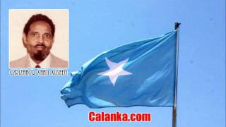 TAARIIKHDA CALANKA CRISAAQ XAAJI XUSEEN [upl. by Chapin]