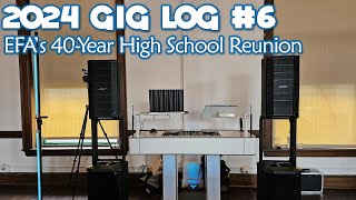 DJ Gig Log EFAs 40Year High School Reunion [upl. by Einobe566]