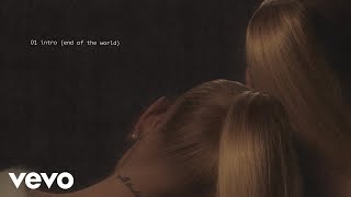 Ariana Grande  intro end of the world lyric visualizer [upl. by Aehtrod744]