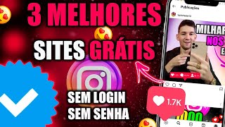 1000 CURTIDAS no seu Instagram GRÁTIS  3 Melhores sites para ganhar CURTIDAS TODO DIA FÁCIL [upl. by Ramed]