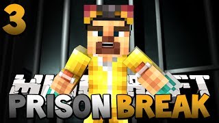 Minecraft Prison Break quotBreaking Bad Prison Riotquot Season Two Minecraft Jail Break Episode 3 [upl. by Wight680]