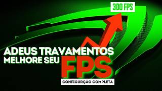 COMO CONFIGURAR O PAINEL NVIDIA PARA TER MAIS FPS 🚀 [upl. by Delilah]