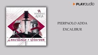 Excalibur  Pierpaolo Adda  Lancillotto e Ginevra [upl. by Levins]