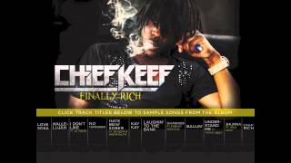 Chief Keef quotFinally Richquot Album Snippets [upl. by Tandie]