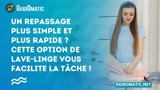 👉 Un repassage plus simple et plus rapide  Cette option de lavelinge vous facilite la tâche [upl. by Savick]