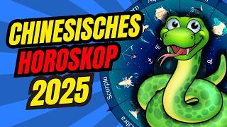 Chinesisches Jahreshoroskop für 2025 nach Geburtsjahr [upl. by Kehoe522]