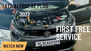 TATA Altroz First free Service  Altroz service cost  Altroz XE plus 2022 [upl. by Araz347]