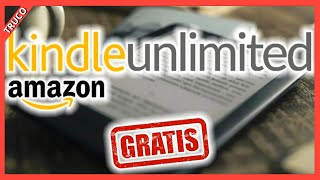 🔴 LIBROS GRATIS para KINDLE 👉 AMAZON KINDLE UNLIMITED  ¿ Qué es y Cómo Funciona  TUTORIAL 2023 [upl. by Lyram]