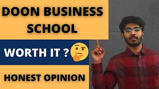 Doon business school  Worth it   IPM at doon school  Honest opinion [upl. by Halueb349]