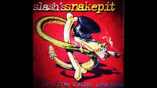 Slash Snakepit  Its 5 Oclock Somewhere Full Album 1995 [upl. by Mable]