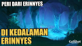 Di Kedalaman Erinnyes  Peri dari Erinnyes【Genshin Impact】 [upl. by Halyak]