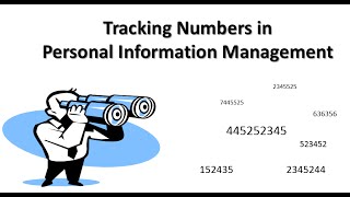 Tracking Numbers in Personal Information Management [upl. by Oglesby]