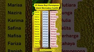 15 Nama Bayi Perempuan Islami Bermakna Cantik namabayi [upl. by Gerik825]